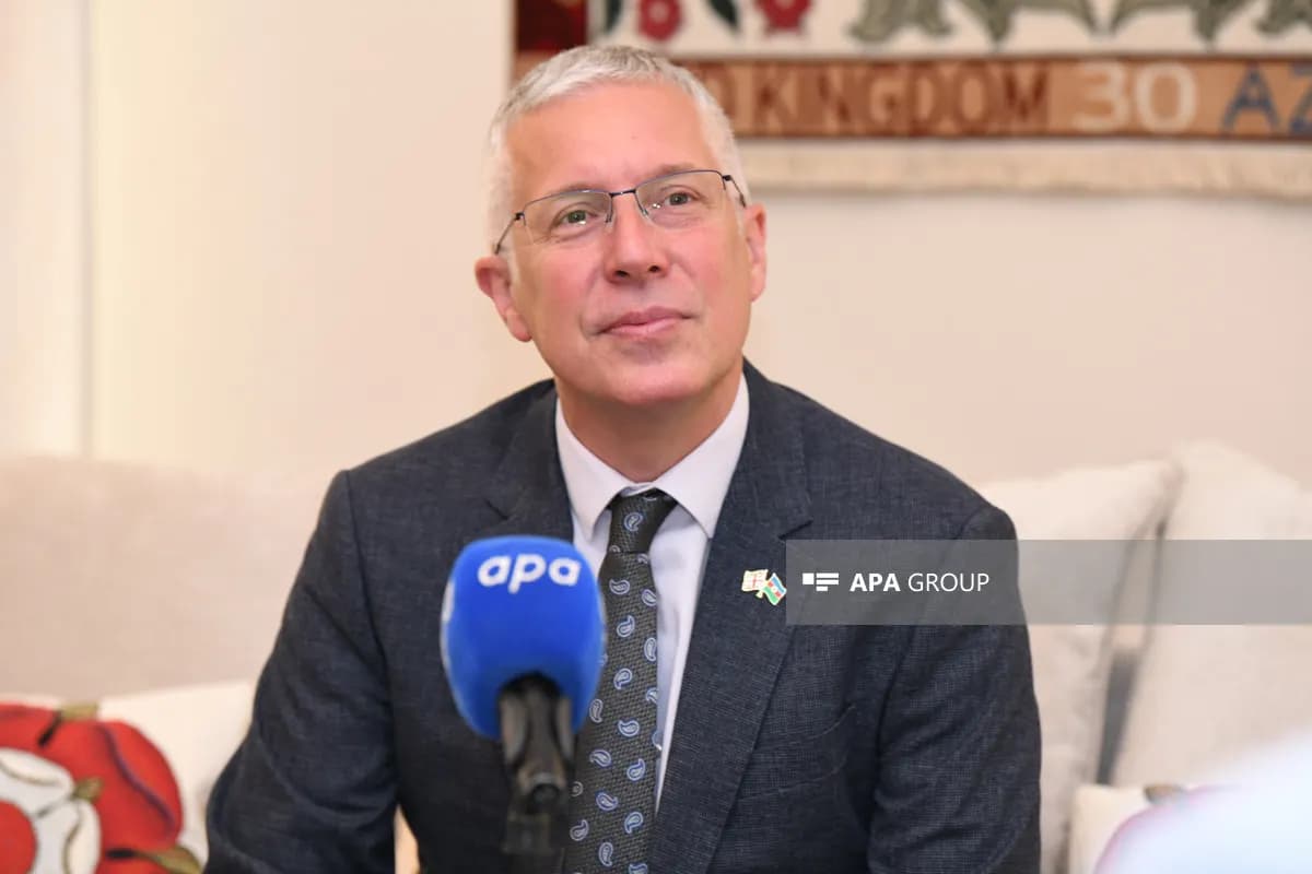 Britaniya Səfiri: Strateji Saziş Azərbaycan-Britaniya Əlaqələrini Gücləndirdi